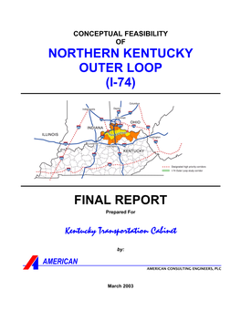 Northern Kentucky Outer Loop (I-74) Final Report
