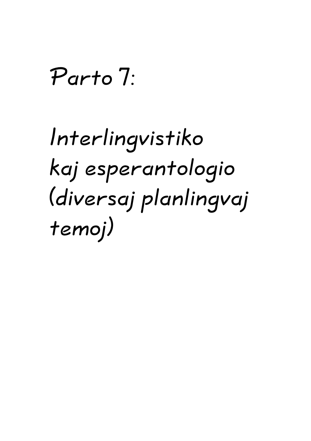 Interlingvistiko Kaj Esperantologio (Diversaj Planlingvaj Temoj)