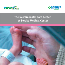 The New Neonatal Care Center at Soroka Medical Center