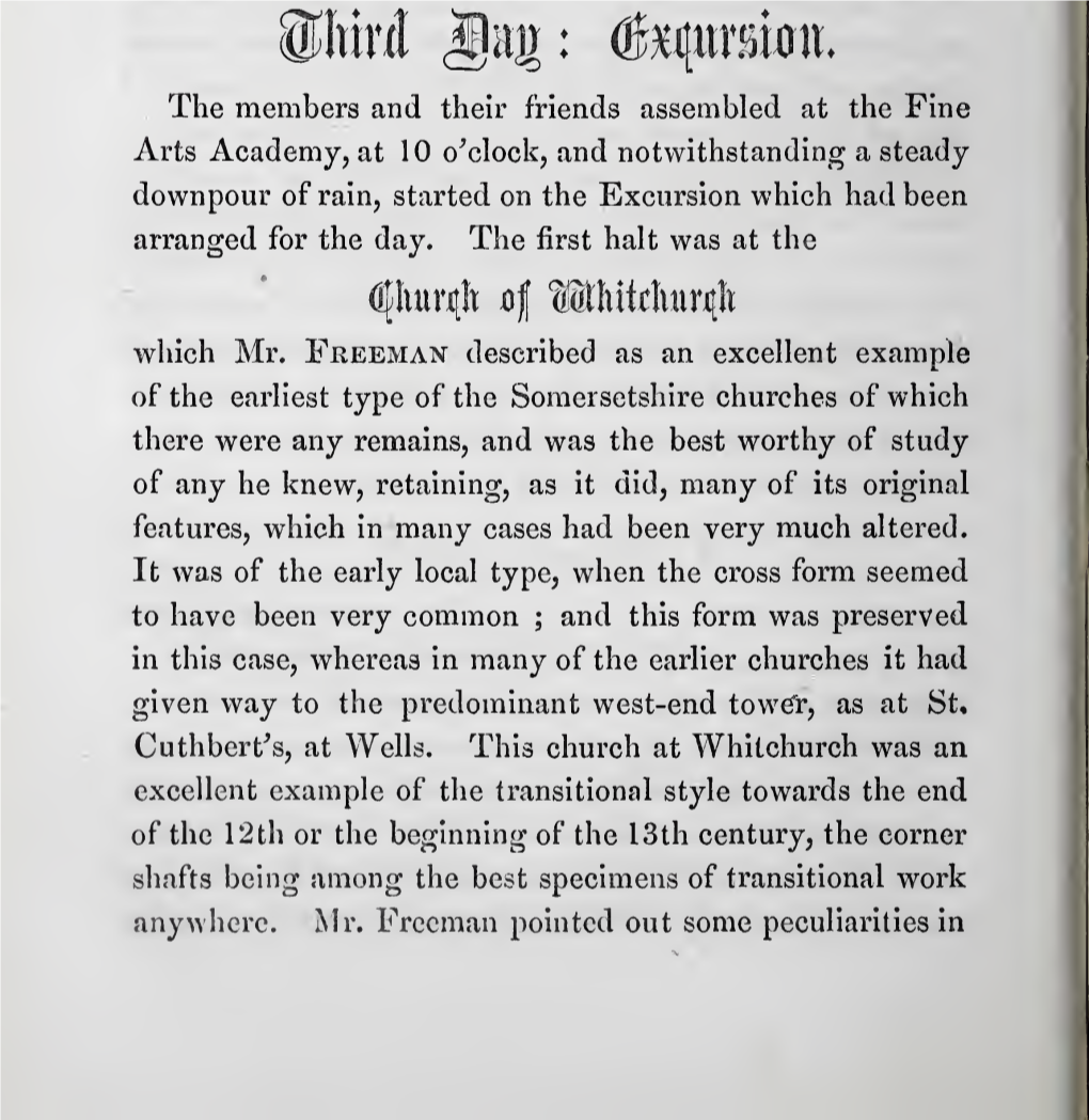 Which Mr. Freeman Described As an Excellent Example There Were Any Remains, and Was the Best Worthy of Study and This Form Was P