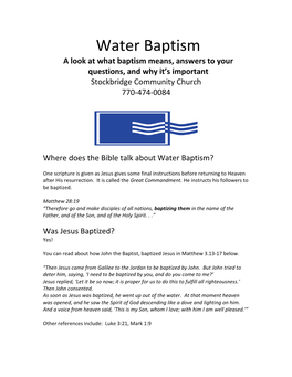 Water Baptism a Look at What Baptism Means, Answers to Your Questions, and Why It’S Important Stockbridge Community Church 770-474-0084