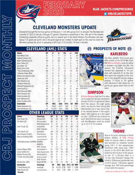 CLEVELAND MONSTERS UPDATE Cleveland Has Split the First Two Games of February (1-1-0) After Going 5-6-1 in January