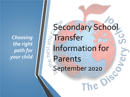Y6 Secondary School Transfer and Kent Test