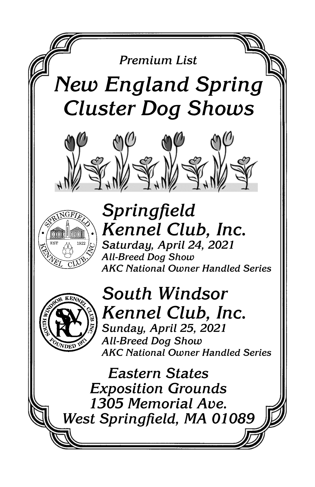 New England Spring Cluster Dog Shows