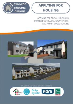 Applying for Social Housing in Gwynedd with Adra, Grŵp Cynefin and North Wales Housing