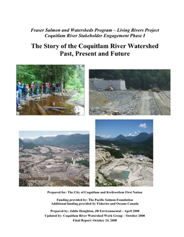 The Story of the Coquitlam River Watershed Past, Present and Future