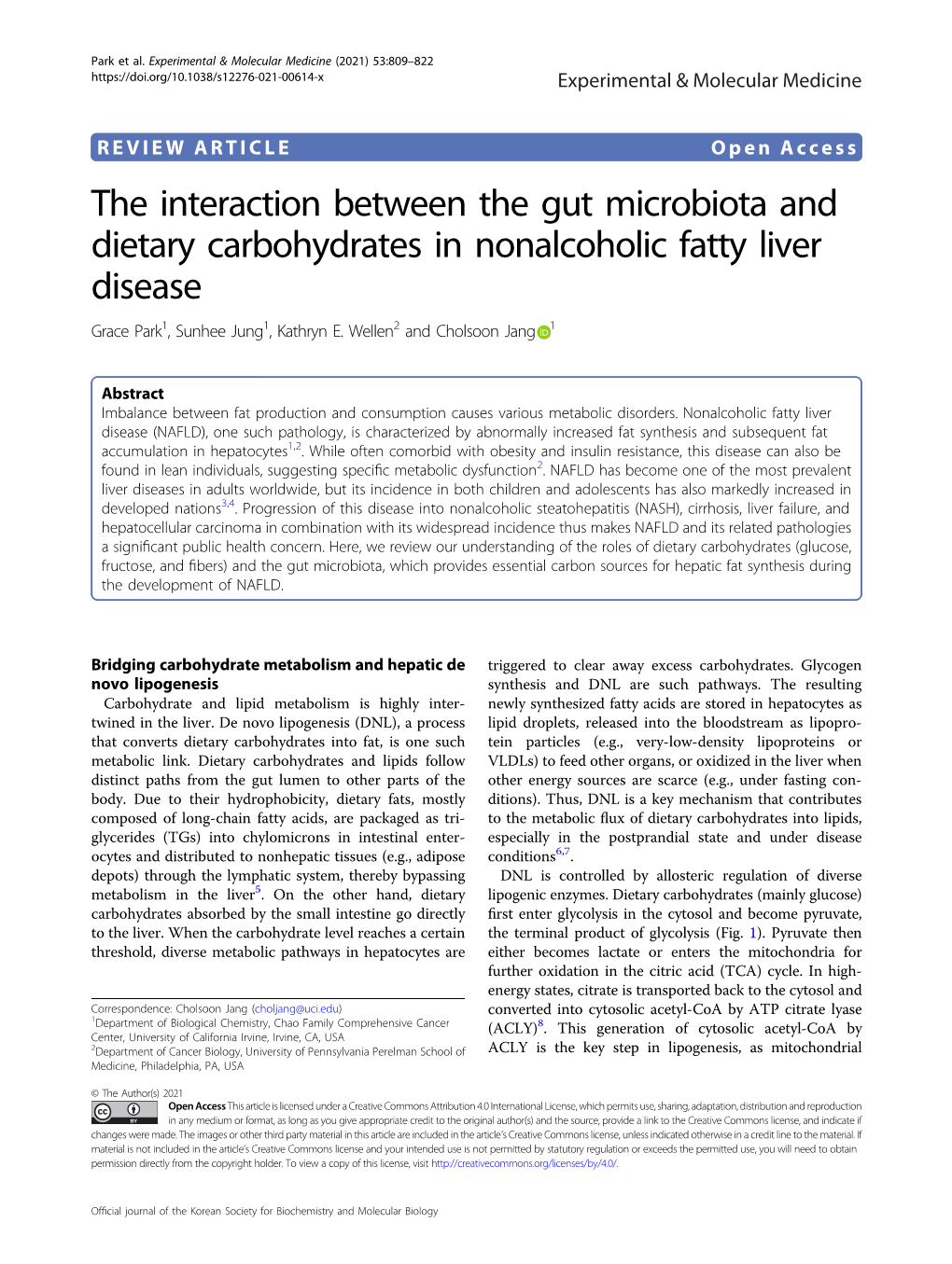 The Interaction Between the Gut Microbiota and Dietary Carbohydrates in Nonalcoholic Fatty Liver Disease Grace Park1,Sunheejung1, Kathryn E