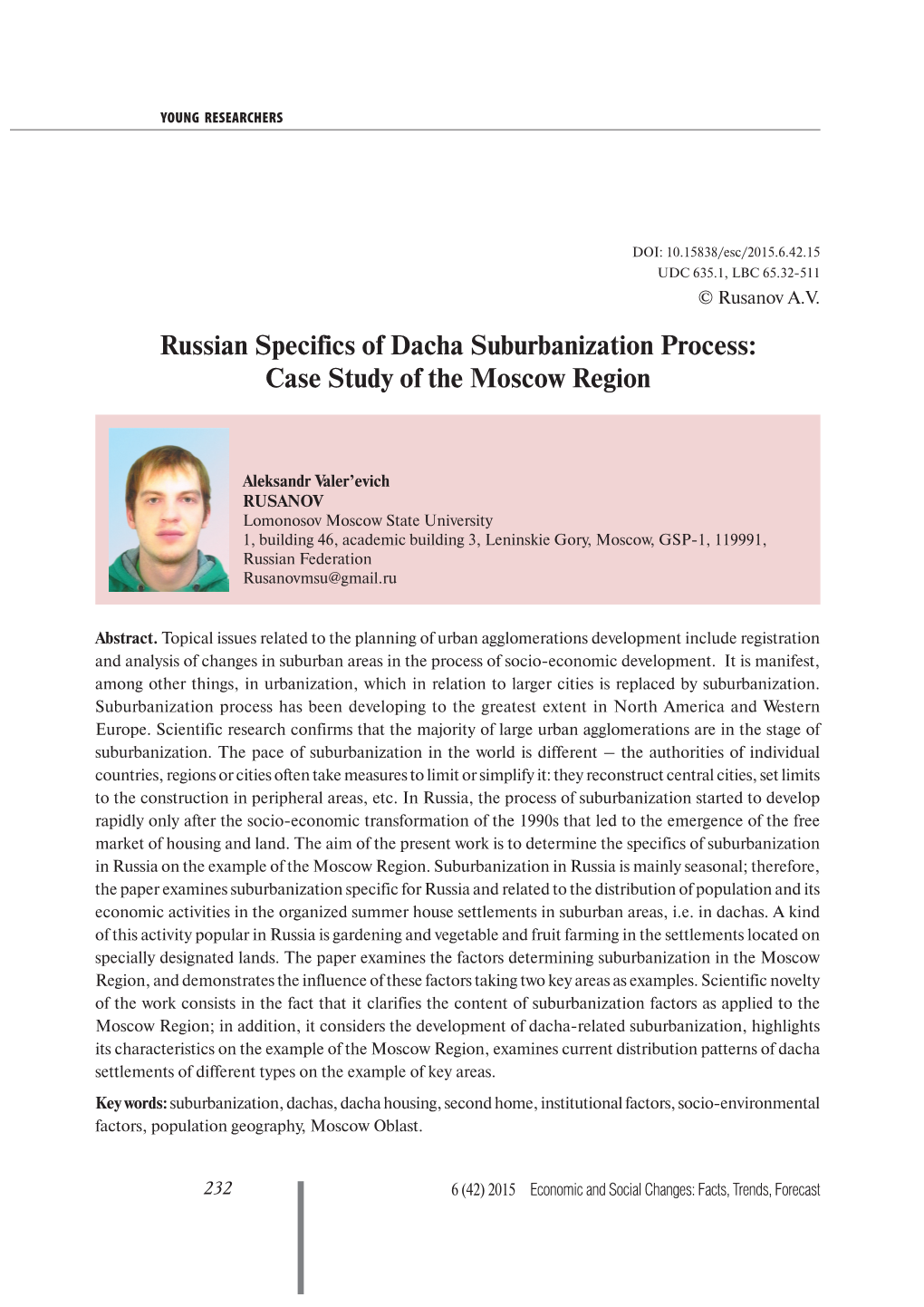 Russian Specifics of Dacha Suburbanization Process: Case Study of the Moscow Region