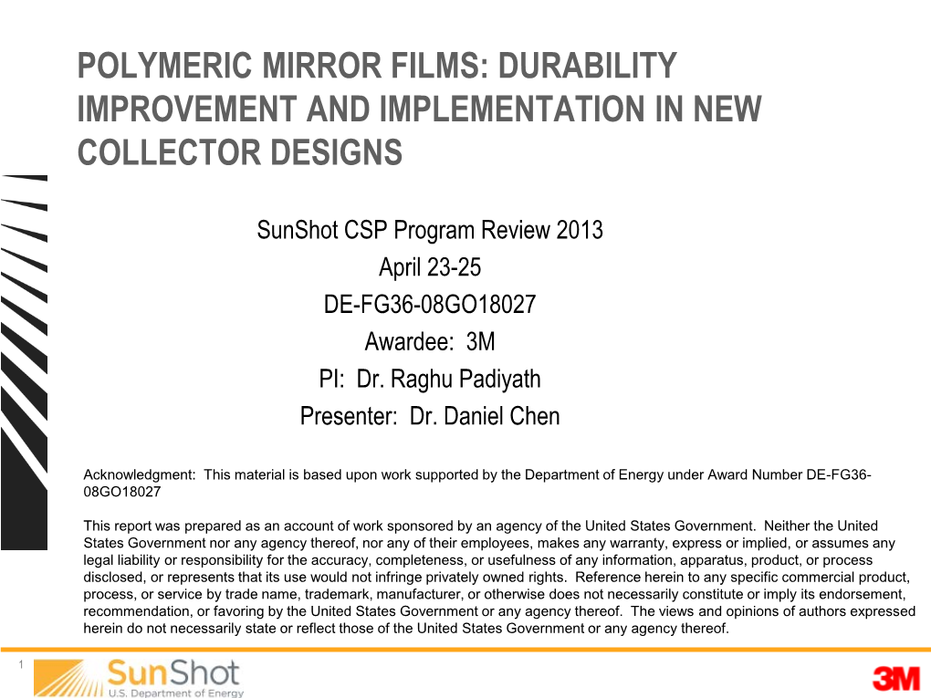 Polymeric Mirror Films: Durability Improvement and Implementation in New Collector Designs