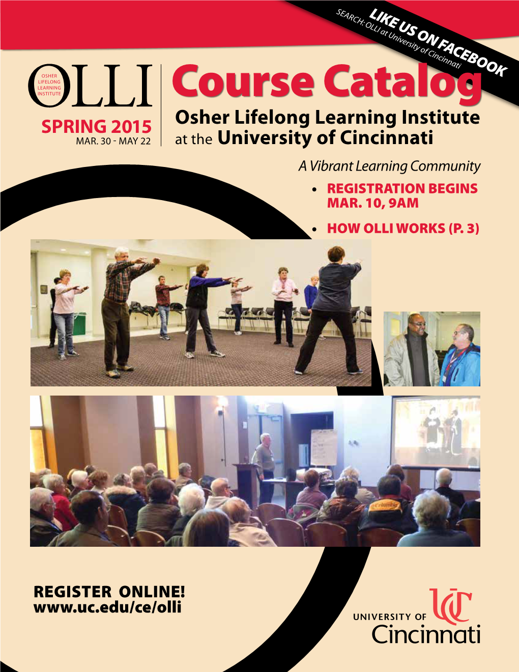 Course Catalog SPRING 2015 Osher Lifelong Learning Institute MAR