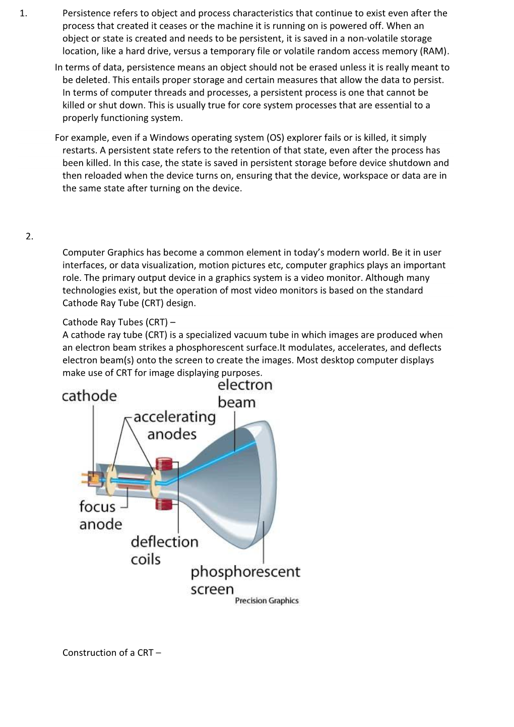 1. Persistence Refers to Object and Process Characteristics