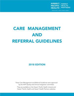 Care Management and Referral Guidelines