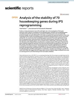 Analysis of the Stability of 70 Housekeeping Genes During Ips Reprogramming Yulia Panina1,2*, Arno Germond1 & Tomonobu M
