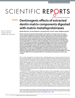 Dentinogenic Effects of Extracted Dentin Matrix Components Digested with Matrix Metalloproteinases