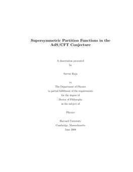 Supersymmetric Partition Functions in the Ads/CFT Conjecture