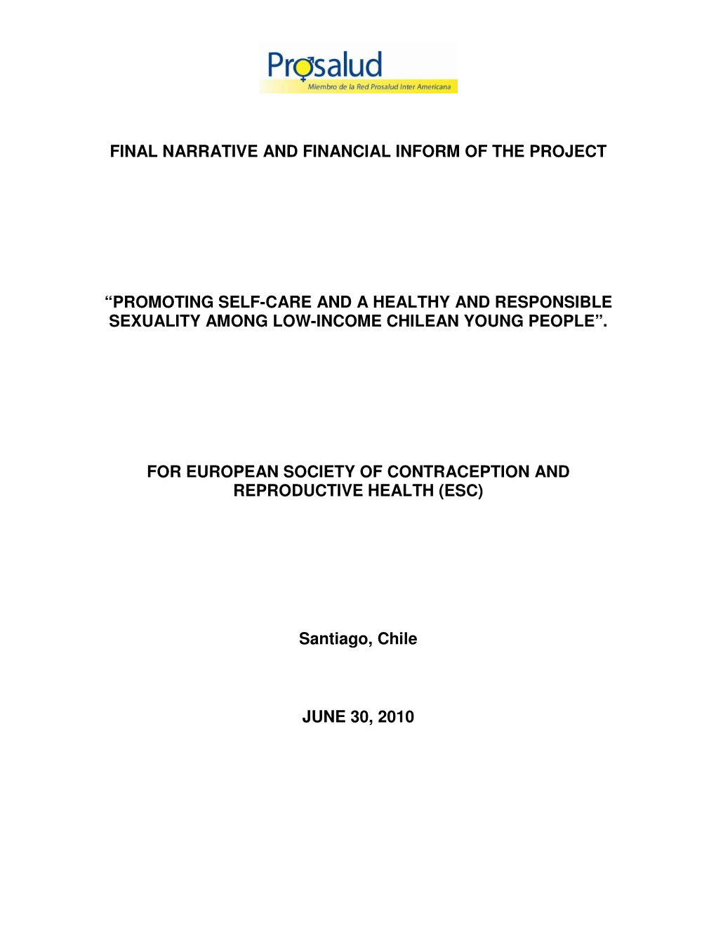 Final Narrative and Financial Inform of the Project
