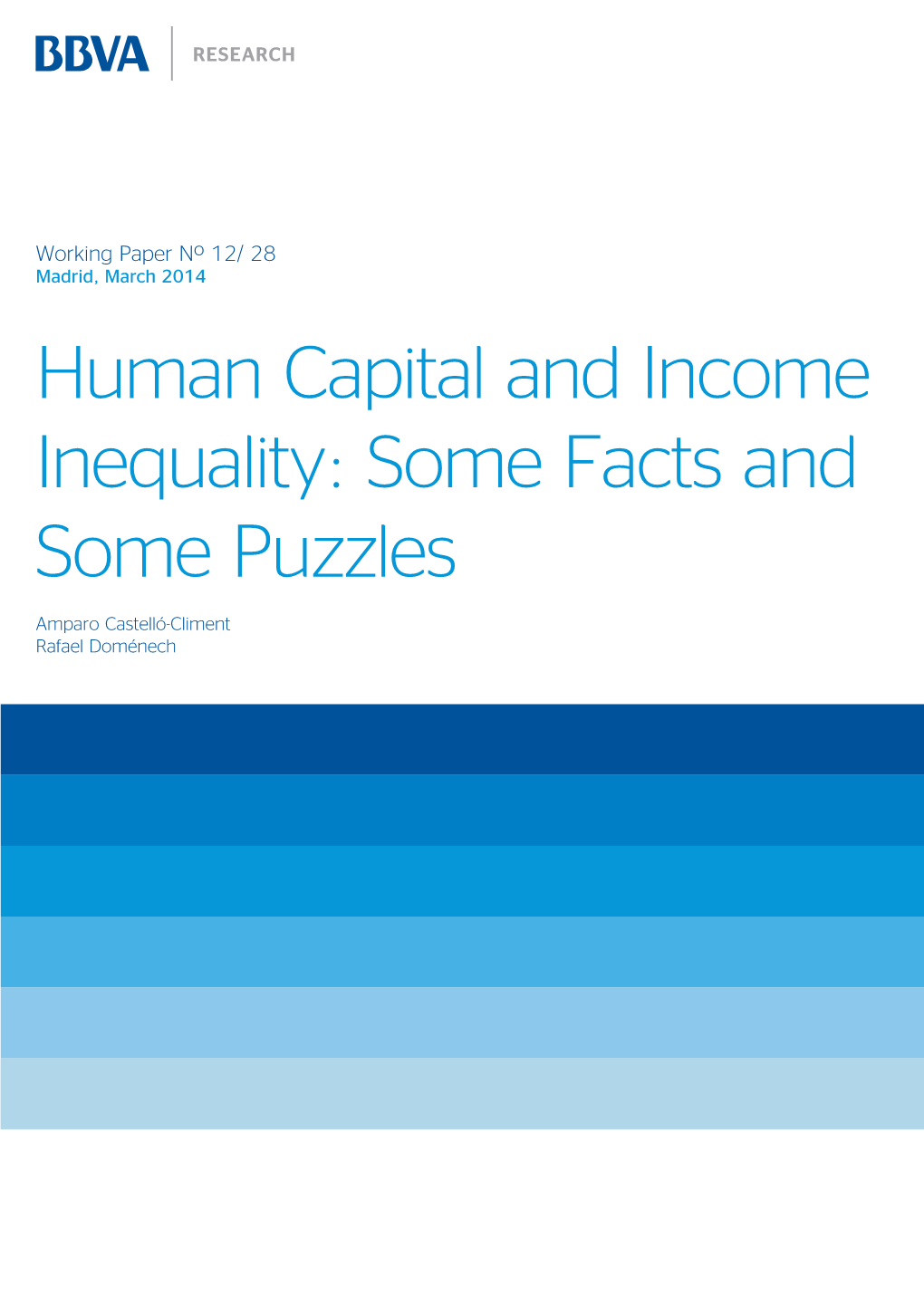 Human Capital and Income Inequality: Some Facts and Some Puzzles