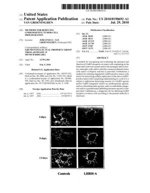 (12) Patent Application Publication (10) Pub. No.: US 2010/0190692 A1 VAN GROENINGHEN (43) Pub
