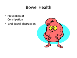Bowel Health