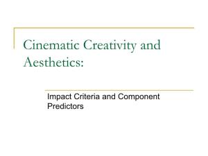 Cinematic Creativity and Aesthetics