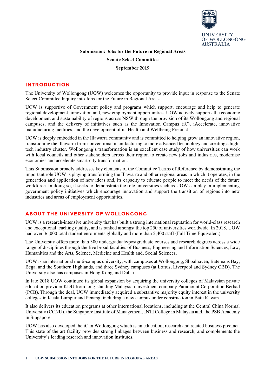 University of Wollongong (UOW) Welcomes the Opportunity to Provide Input in Response to the Senate Select Committee Inquiry Into Jobs for the Future in Regional Areas