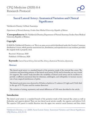 Sacral Lateral Artery: Anatomical Variation and Clinical Significance