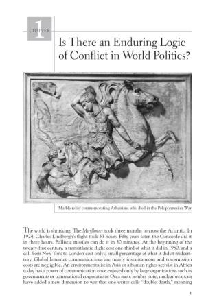 Is There an Enduring Logic of Conflict in World Politics?