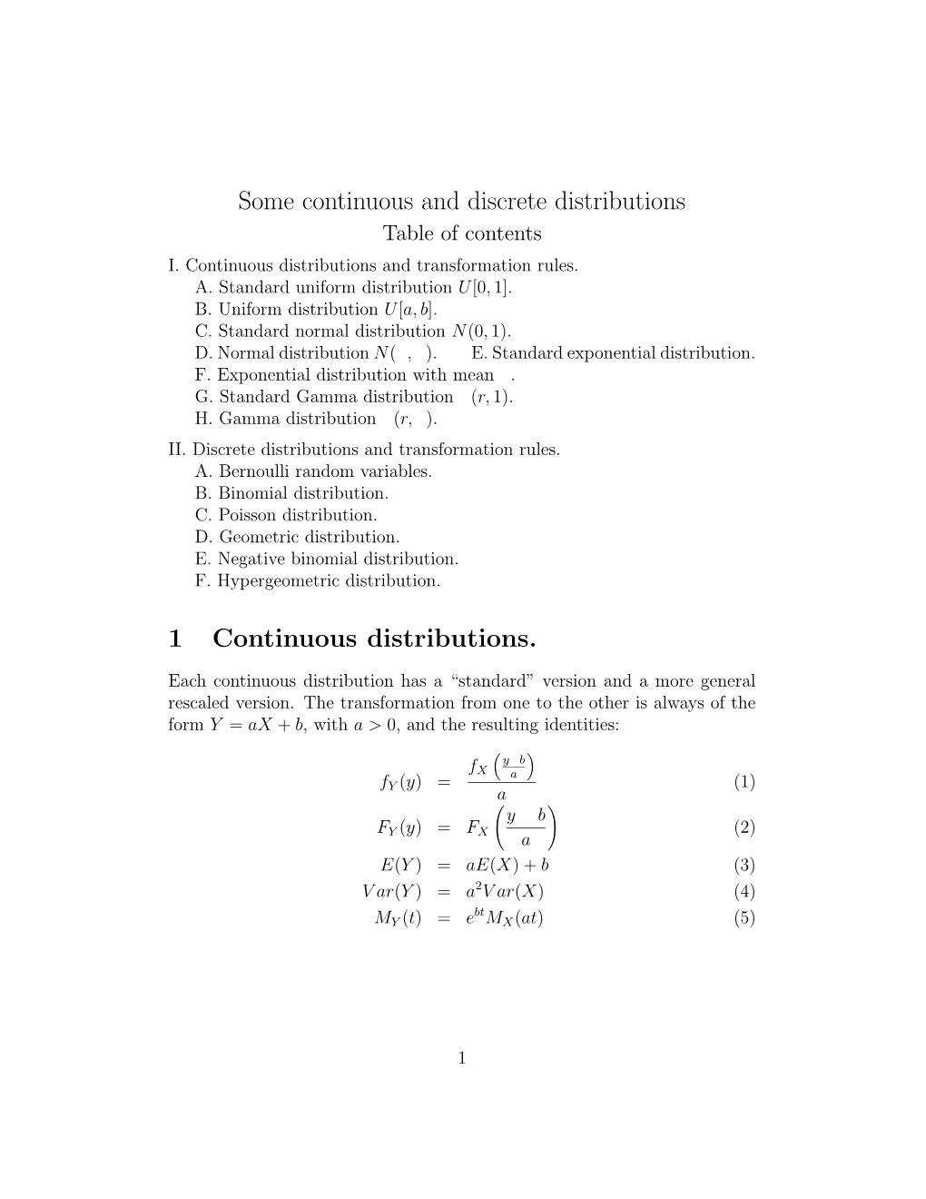 Some Continuous and Discrete Distributions Table of Contents I