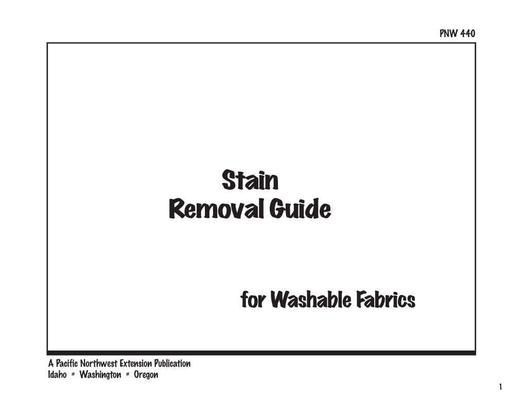 Stain Removable Guide for Washable Fabrics