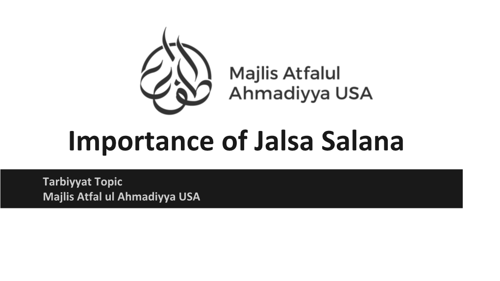 Importance of Jalsa Salana