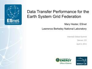 Data Transfer Performance for the Earth System Grid Federation (PDF)