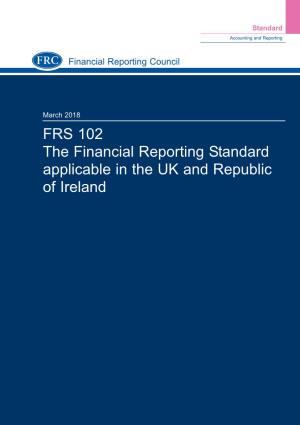 FRS 102 the Financial Reporting Standard Applicable in the UK and Republic of Ireland