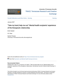 "Take My Hand, Help Me Out:" Mental Health Recipients' Experience of the Therapeutic Relationship