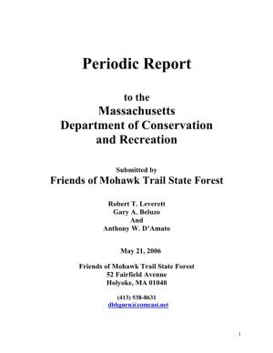 Periodic Report to the Massachusetts Department of Conservation And