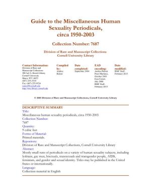 Guide to the Miscellaneous Human Sexuality Periodicals, Circa 1950-2003 Collection Number: 7687