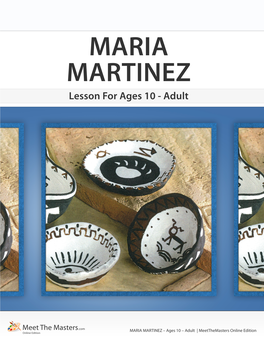 Step 1 - Introducing the Maria Martinez Slideshow Guide