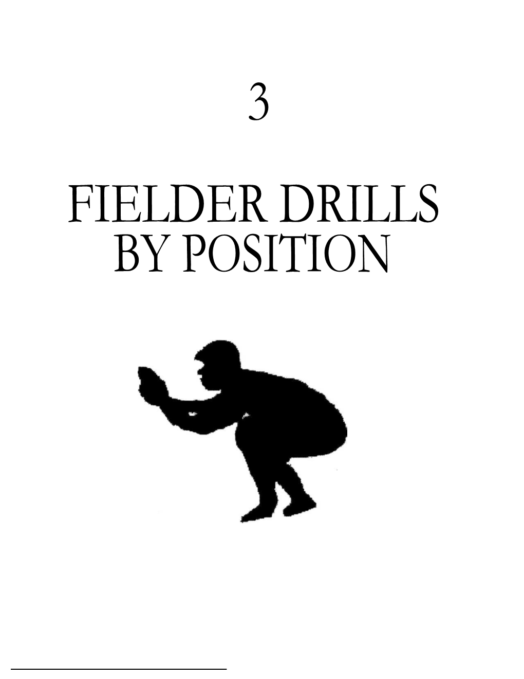 3 Fielder Drills by Position 