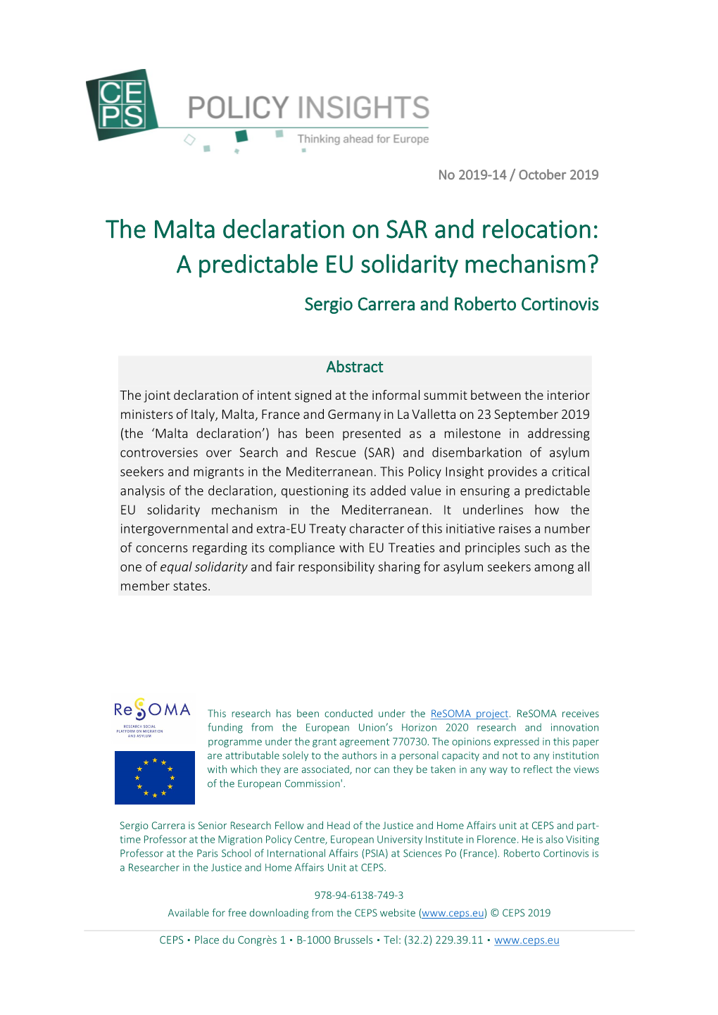 The Malta Declaration on SAR and Relocation: a Predictable EU Solidarity Mechanism? Sergio Carrera and Roberto Cortinovis