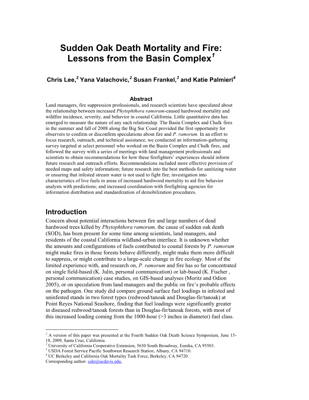 Lessons from the Basin Complex1