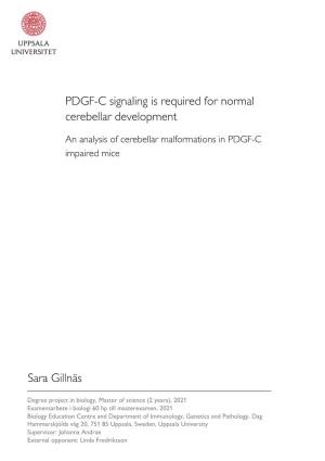 PDGF-C Signaling Is Required for Normal Cerebellar Development Sara Gillnäs