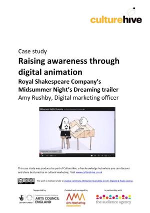 Raising Awareness Through Digital Animation Royal Shakespeare Company’S Midsummer Night’S Dreaming Trailer Amy Rushby, Digital Marketing Officer