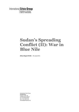 Sudan's Spreading Conflict (II): War in Blue Nile