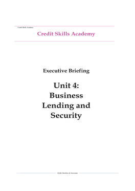 Unit 4: Business Lending and Security