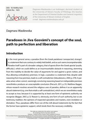 Paradoxes in Jīva Gosvāmī's Concept of the Soul, Path to Perfection And