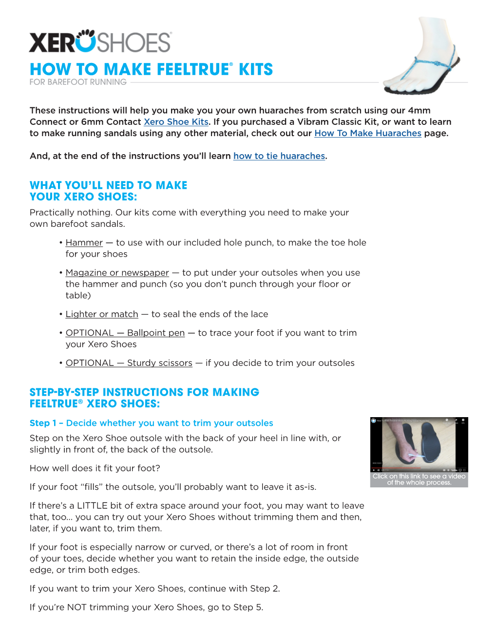 How to Make Feeltrue® Kits for Barefoot Running
