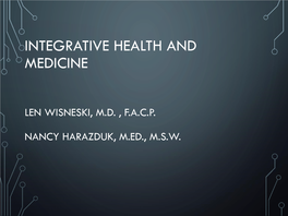 Integrative Medicine (72 Med Schools) Definition