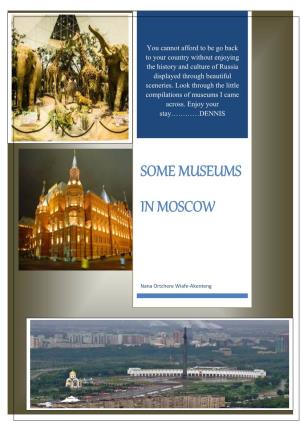 Meseums in Moscow