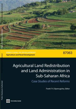 Case Studies in Reforms in Land Administration 8 Notes 13 References 13