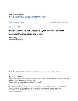 Deadly Viper Character Assassins: Cyber Discourse on Asian American Marginalization and Identity
