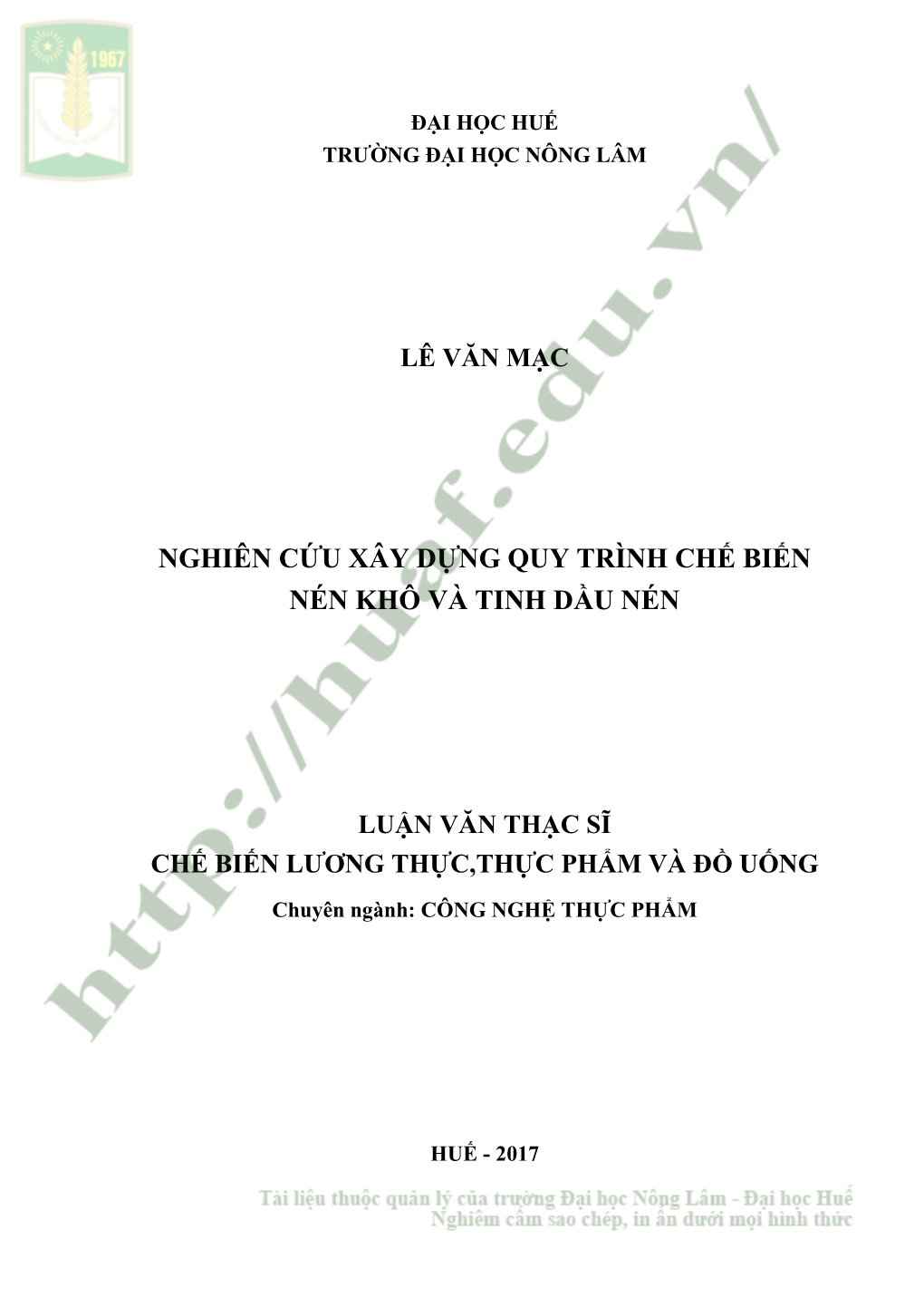 Nghiên Cứu Xây Dựng Quy Trình Chế Biến Nén Khô Và Tinh Dầu Nén